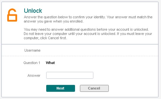 Users will be required to successfully answer their challenge questions to unlock their account.